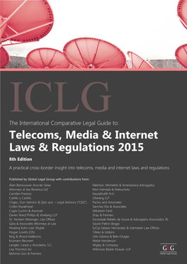 Telecoms, Media and Internet Laws and Regulations