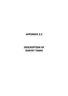 Appendix 3.2 Description of Survey Tasks