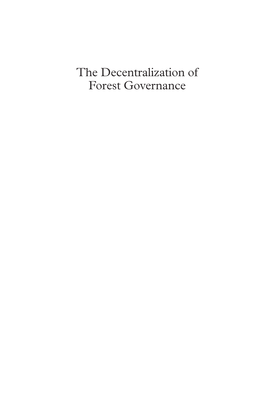 The Decentralization of Forest Governance ES DFG 6-10 8/10/08 17:03 Page Ii