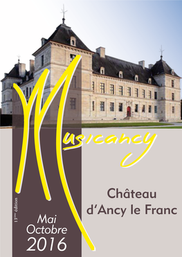 Château D'ancy Le Franc P
