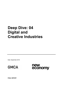 Deep Dive: 04 Digital and Creative Industries