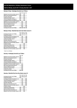 TK1/TK2 Wakefield to TK Maxx Distribution Centre Valid from Monday, July 26, 2021 to Tuesday, November 2, 2021