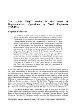 The “Little Navy” Faction in the House of Representatives: Opposition to Naval Expansion 1913-1916 Stephen Svonavec