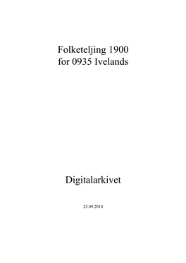 Folketeljing 1900 for 0935 Ivelands Digitalarkivet