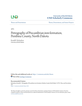 Petrography of Precambrian Iron Formation, Pembina County, North Dakota Ronald E