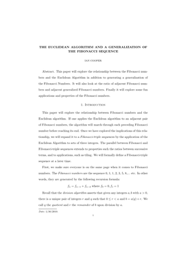 THE EUCLIDEAN ALGORITHM and a GENERALIZATION of the FIBONACCI SEQUENCE Abstract. This Paper Will Explore the Relationship Betwee