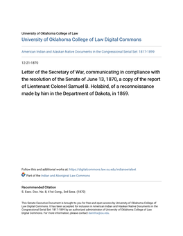 Letter of the Secretary of War, Communicating in Compliance with the Resolution of the Senate of June 13, 1870, a Copy of the Report of Lientenant Colonel Samuel B