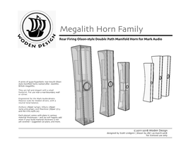 Megalith Horn Family