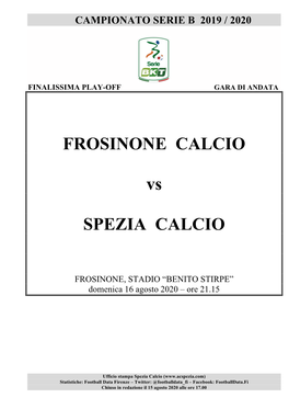 FROSINONE CALCIO Vs SPEZIA CALCIO