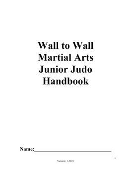 Wall to Wall Martial Arts Junior Judo Handbook