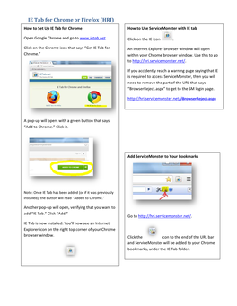 IE Tab for Chrome Or Firefox (HRI) How to Set up IE Tab for Chrome How to Use Servicemonster with IE Tab