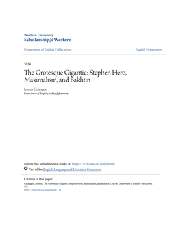 The Grotesque Gigantic: Stephen Hero, Maximalism, and Bakhtin Jeremy Colangelo Department of English, Jcolang2@Uwo.Ca