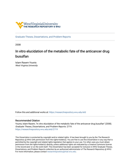 In Vitro Elucidation of the Metabolic Fate of the Anticancer Drug Busulfan