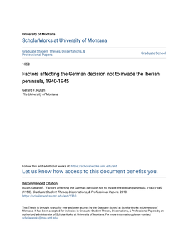 Factors Affecting the German Decision Not to Invade the Iberian Peninsula, 1940-1945