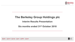 The Berkeley Group Holdings Plc Interim Results Presentation