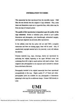 INFORMATION to USERS This Manuscript Has Been Reproduced from the Microfilm Master. UMI Films the Text Directly from the Origina