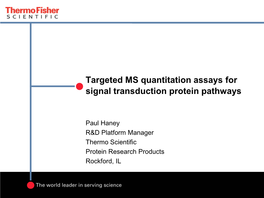 Targeted MS Quantitation Assays for Signal Transduction Protein Pathways