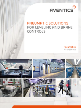 PNEUMATIC SOLUTIONS for LEVELING and BRAKE CONTROLS 2 Railway Industry | Applications