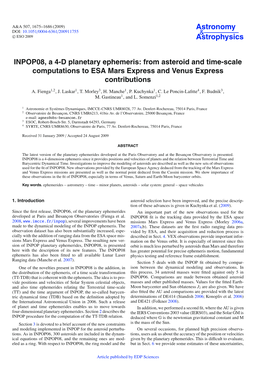 INPOP08, a 4-D Planetary Ephemeris: from Asteroid and Time-Scale Computations to ESA Mars Express and Venus Express Contributions