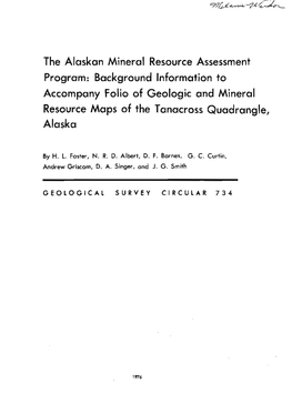 The Alaskan Mineral Resource Assessment Program: Background Information to Accompany Folio of Geologic and Mineral Resource Maps of the Tanacross Quadrangle, Alaska