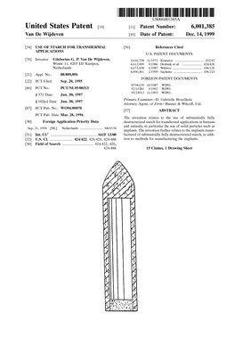 United States Patent (19) 11 Patent Number: 6,001,385 Van De Wijdeven (45) Date of Patent: Dec