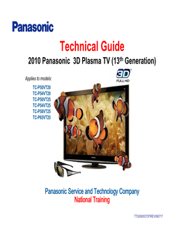 Technical Guide 2010 Panasonic 3D Plasma TV (13Th Generation)