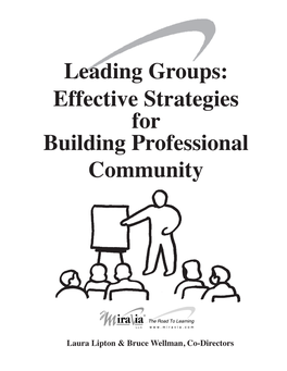 Leading Groups: Effective Strategies for Building Professional Community