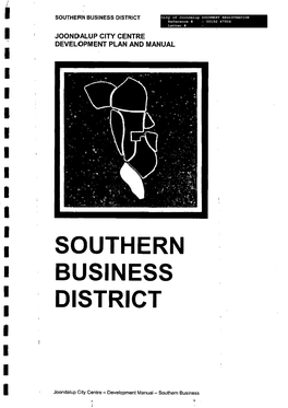 Joondalup City Centre Structure Plan, and Provides an Indicative Staging Plan, Which Includes the Southern Business District