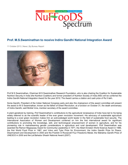 Prof. M.S.Swaminathan to Receive Indira Gandhi National Integration Award