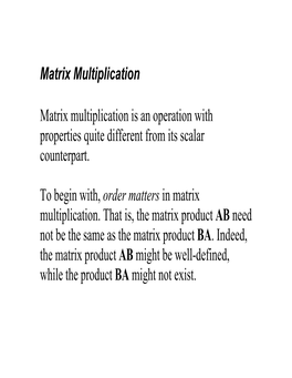 Matrix Multiplication