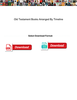 Old Testament Books Arranged by Timeline