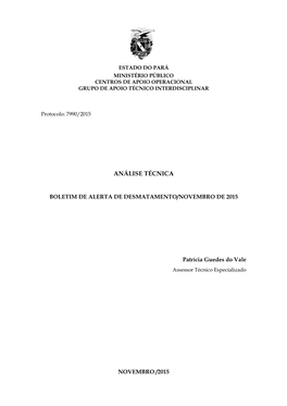 BOLETIM DE ALERTA DE DESMATAMENTO/NOVEMBRO DE 2015 Patrícia Guedes Do Vale