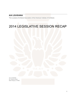 2014 Legislative Session Recap