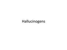 Hallucinogens How Are They Taken?