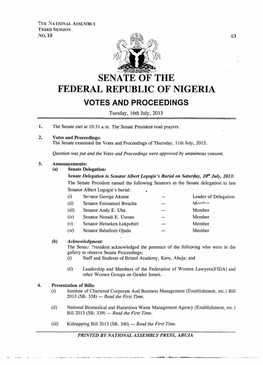 SENATE of the FEDERAL REPUBLIC of NIGERIA VOTES and PROCEEDINGS Tuesday, 16Th July, 2013