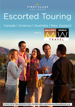 Escorted Touring Canada | America | Australia | New Zealand