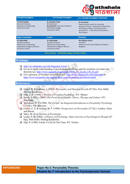 PSYCHOLOGY Paper No 5: Personality Theories Module No 7: Introduction to the Psychodynamic Domain