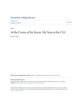 At the Center of the Storm: My Years at the CIA John R