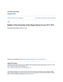 Bulletin of the University of San Diego School of Law 1971-1972