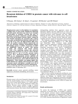 Recurrent Deletion of CHD1 in Prostate Cancer with Relevance to Cell Invasiveness