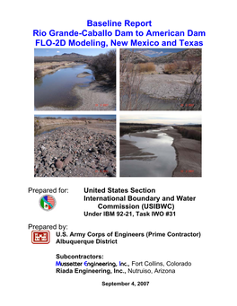 Baseline Report Rio Grande-Caballo Dam to American Dam FLO-2D Modeling, New Mexico and Texas