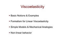 Viscoelasticity