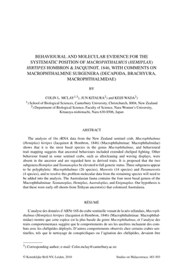 Behavioural and Molecular Evidence for the Systematic Position of Macrophthalmus (Hemiplax) Hirtipes Hombron & Jacquinot, 18