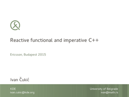 Reactive Functional and Imperative C++