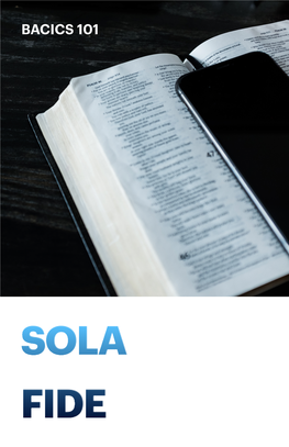 Sola Fide Notes