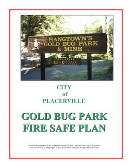 Gold Bug Park Fire Safe Plan