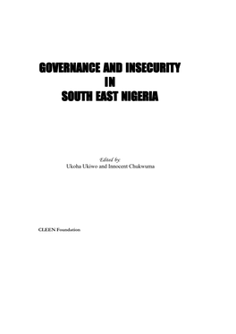 Governance and Insecurity in South East Nigeria.Pmd