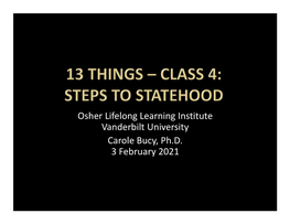 Osher Lifelong Learning Institute Vanderbilt University Carole Bucy, Ph.D. 3 February 2021