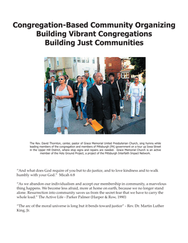 Congregation-Based Community Organizing Building Vibrant Congregations Building Just Communities