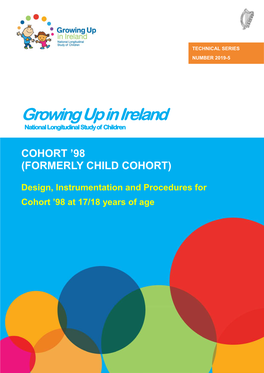 Design, Instrumentation and Procedures for Cohort '98 at 17/18 Years Of